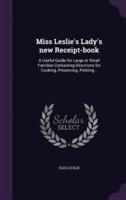 Miss Leslie's Lady's New Receipt-Book