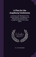 A Plea for the Augsburg Confession