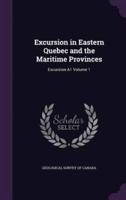 Excursion in Eastern Quebec and the Maritime Provinces