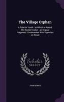 The Village Orphan