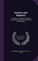 Genetics and Eugenics