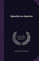 Speeches on America