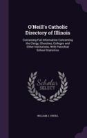 O'Neill's Catholic Directory of Illinois