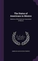 The Status of Americans in Mexico