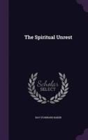 The Spiritual Unrest