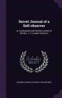Secret Journal of a Self-Observer