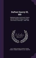 DuPont Guerry III, MD