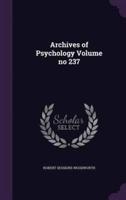 Archives of Psychology Volume No 237