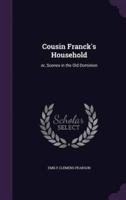 Cousin Franck's Household