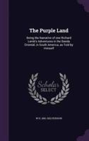 The Purple Land