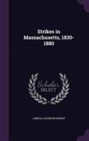 Strikes in Massachusetts, 1830-1880