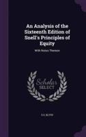 An Analysis of the Sixteenth Edition of Snell's Principles of Equity