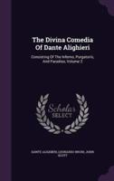 The Divina Comedia Of Dante Alighieri