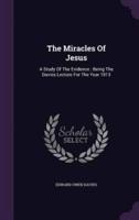 The Miracles Of Jesus