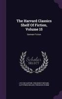The Harvard Classics Shelf Of Fiction, Volume 15