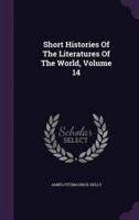 Short Histories Of The Literatures Of The World, Volume 14
