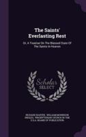 The Saints' Everlasting Rest