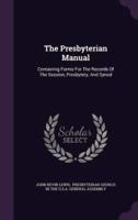 The Presbyterian Manual