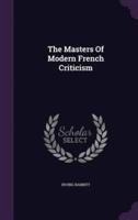 The Masters Of Modern French Criticism