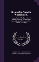 Steamship "Martha Washington."