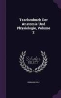 Taschenbuch Der Anatomie Und Physiologie, Volume 2