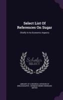 Select List Of References On Sugar