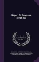 Report of Progress, Issue 200