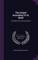 The Gospel According To St. Mark