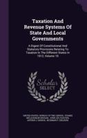 Taxation And Revenue Systems Of State And Local Governments