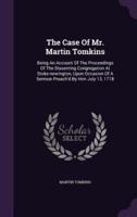 The Case Of Mr. Martin Tomkins