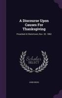 A Discourse Upon Causes For Thanksgiving