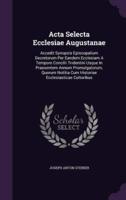 Acta Selecta Ecclesiae Augustanae