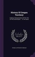 History Of Oregon Territory