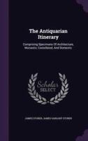 The Antiquarian Itinerary