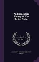 An Elementary History Of The United States