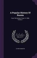 A Popular History Of Russia