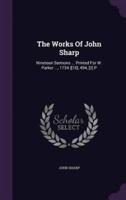 The Works Of John Sharp