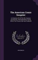 The American Comic Songster
