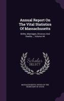 Annual Report On The Vital Statistics Of Massachusetts