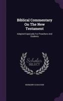 Biblical Commentary On The New Testament