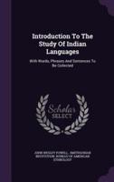 Introduction To The Study Of Indian Languages