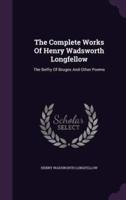 The Complete Works Of Henry Wadsworth Longfellow