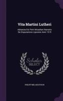 Vita Martini Lutheri