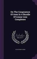 On The Congruence Of Axes In A Bundle Of Linear Line Complexes