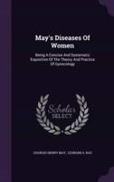May's Diseases Of Women