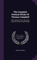 The Complete Poetical Works Of Thomas Campbell