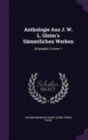 Anthologie Aus J. W. L. Gleim's Sämmtlichen Werken