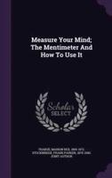 Measure Your Mind; The Mentimeter And How To Use It