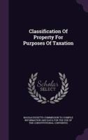 Classification Of Property For Purposes Of Taxation