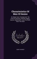 Characteristics Of Men Of Genius
